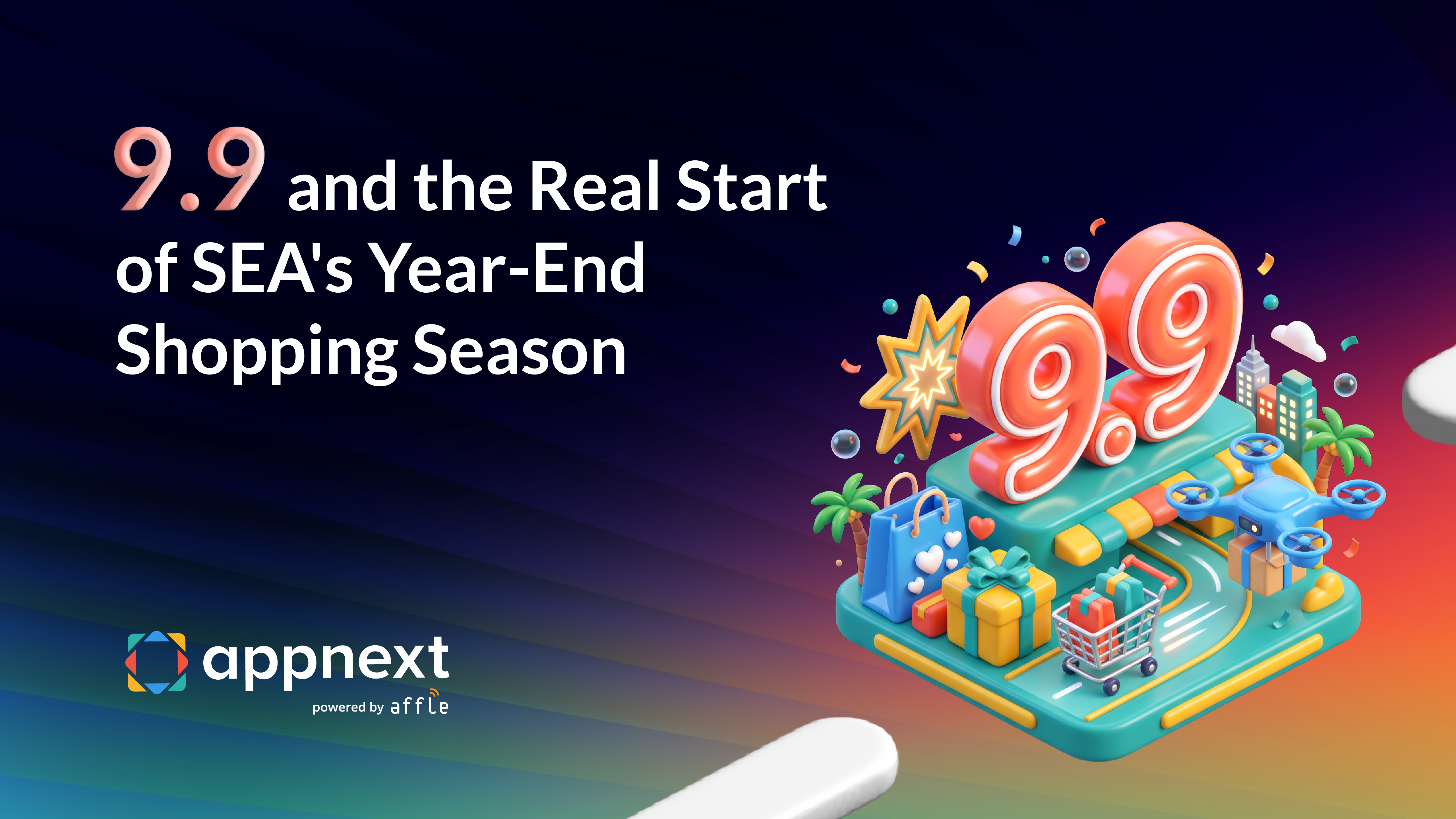 9.9 and the Real Start of SEA's Year-End Shopping Season