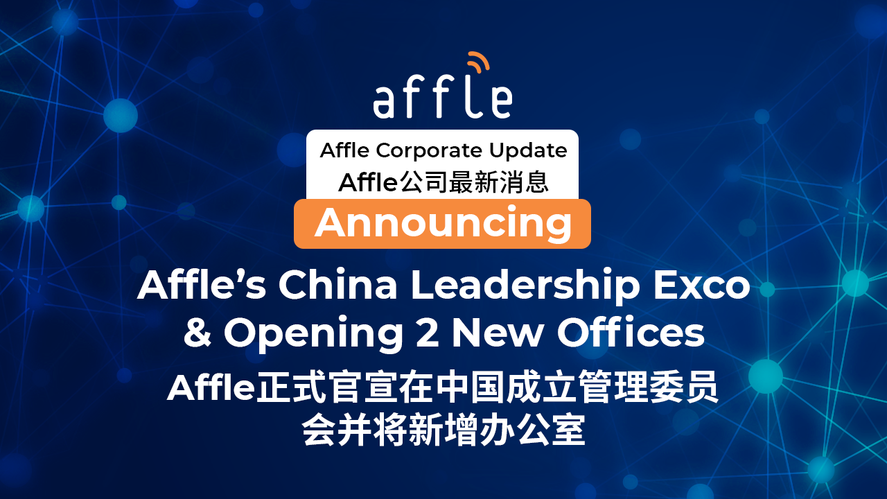 Announcing Affle’s China Leadership Exco &amp; Opening Two New Offices